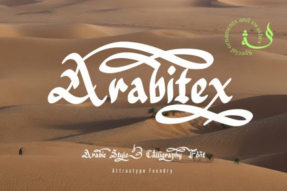 Arabitex Font: Adding Authentic Calligraphy to Brand Identity