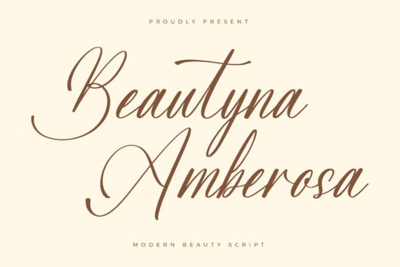Beautyna Amberosa: A Modern Script Font for High-Impact Campaign Typography