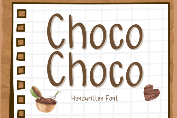 Choco Choco Font: A Handwritten Typeface for Editorial Warmth