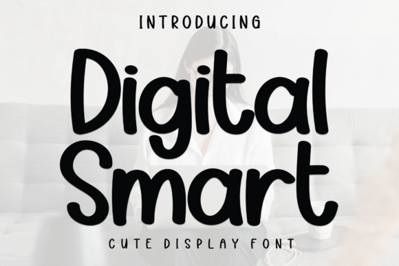 Digital Smart Font: Elevating Small Business Branding