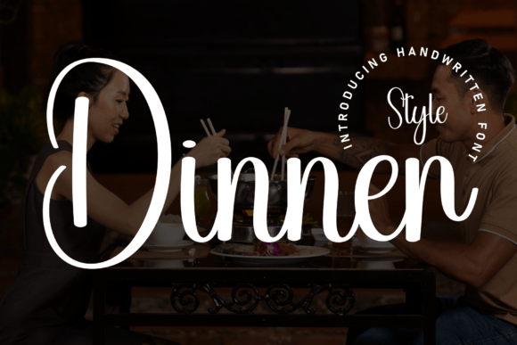 Dinner Font: Adding Whimsy to Campaign Visuals