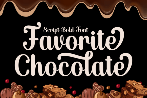 Favorite Chocolate Font: Bold Handwritten Type for Marketing