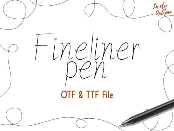 Fineliner Pen: A Designer’s Go-To Handwritten Font for Branding and Creative Projects