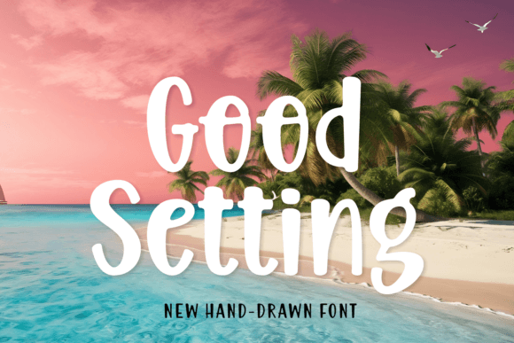 Good Setting: A Modern Handwritten Typeface for Branding Projects