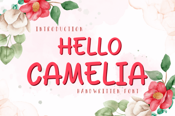 Hello Camelia Font: Friendly Handwritten Style for Business