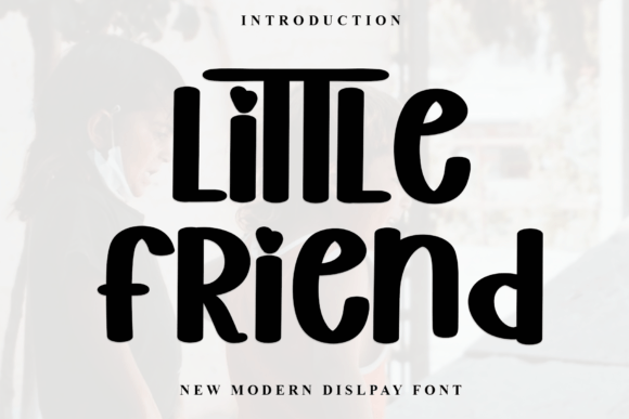 Little Friend Font: Festive Typography for Editorial Design