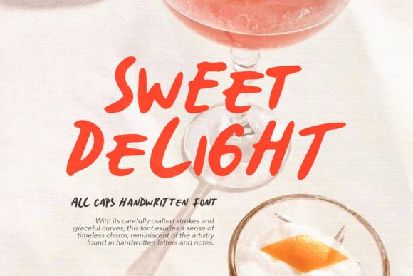 Sweet Delight: A Handwritten Font That Elevates Campaign Visuals