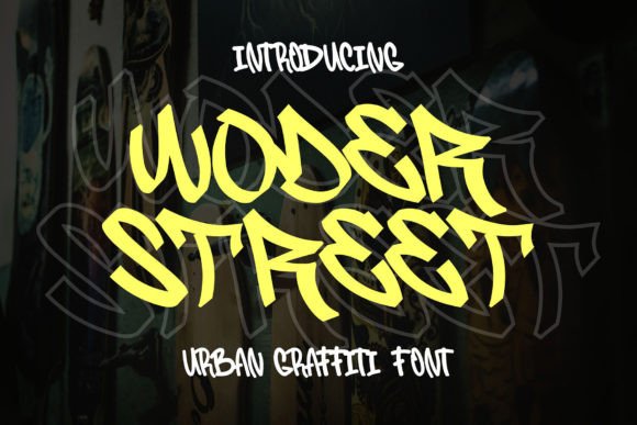 Woder Street Font Review for Urban Campaign Design